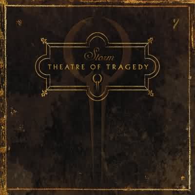 Theatre Of Tragedy: "Storm" – 2006